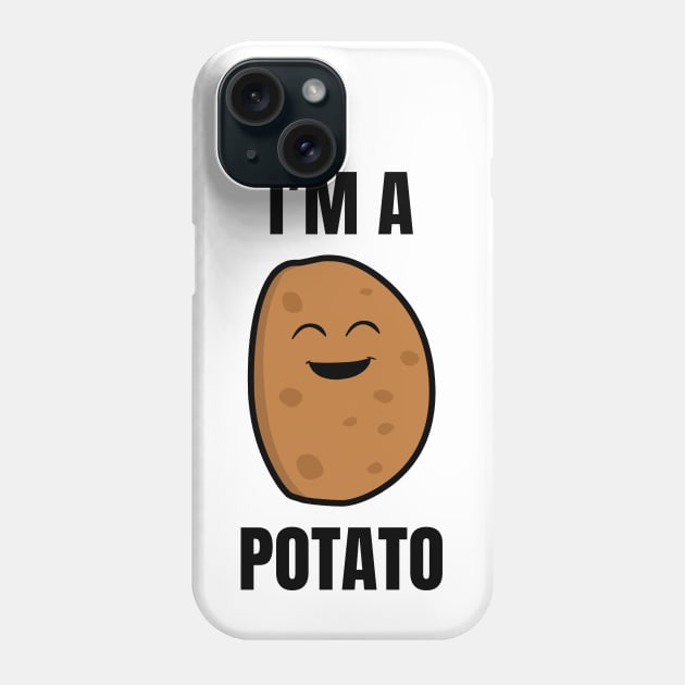 I'm A Potato Phone Case by LunaMay