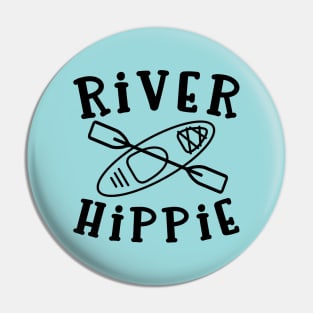 River Hippie Kayaking Fishing Pin