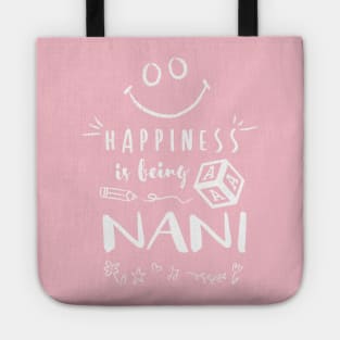 Happiness is Being a NANI Tote