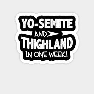 Yo-Semite And Thighland Anti Trump Vote Detergent 8645 Magnet