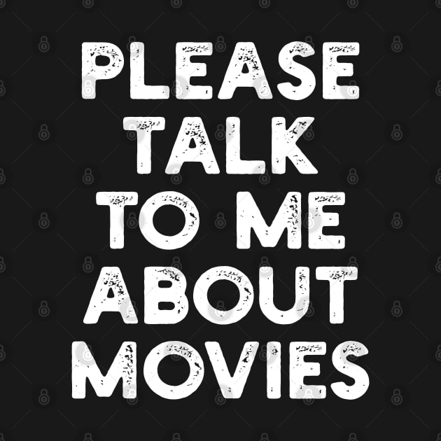 please talk to me about movies by mdr design