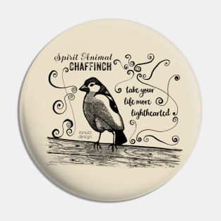 Spirit animal - Chaffinch black Pin