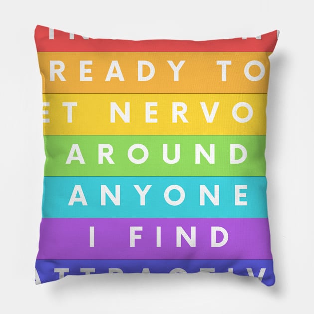 Single and Ready to Get Nervous Pillow by DOGwithBLANKET