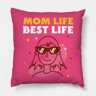 Mom life best life mother Pillow