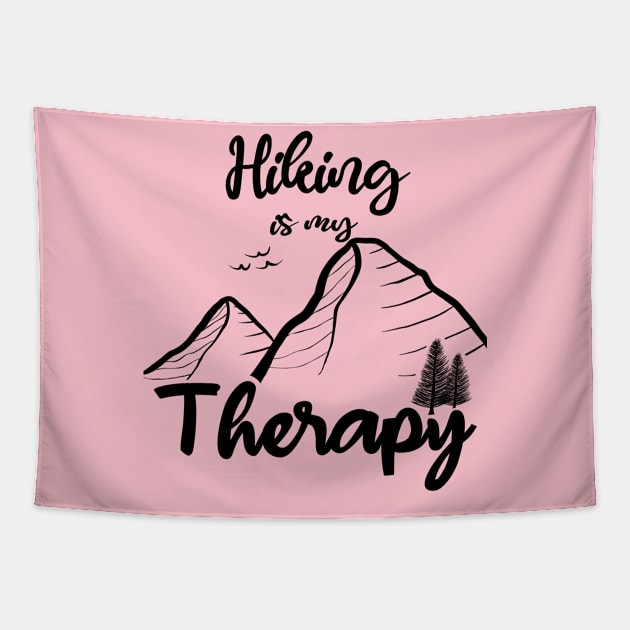 Hiking is My Therapy Funny Adventure Mountain Hiker Explore National Park Tapestry by GraviTeeGraphics