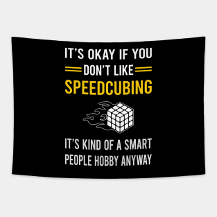 Smart People Hobby Speedcubing Speedcube Speedcuber Speed Cubing Tapestry