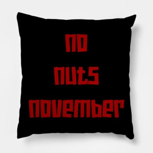 No Nuts November MAROOOn Pillow