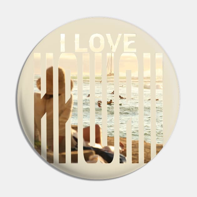 I Love Hawaii Pin by AndrewKennethArt