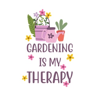 Garden quotes with cute flowers and potted plants T-Shirt