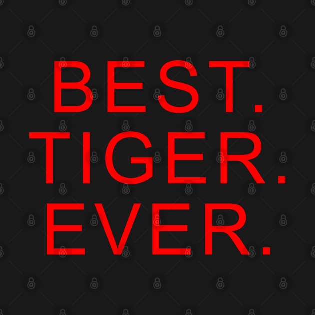 best tiger ever Red by Dolta