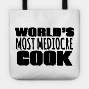 World's Most Mediocre Cook Tote