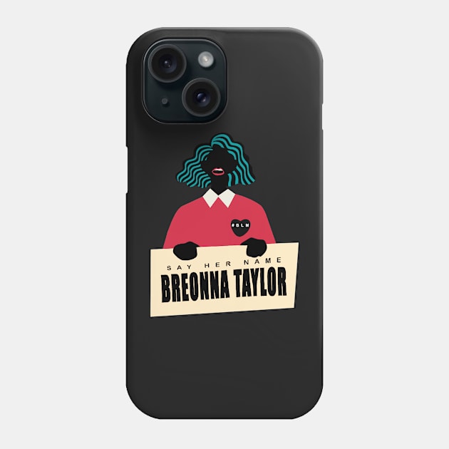 Breonna Taylor Phone Case by DreamPassion