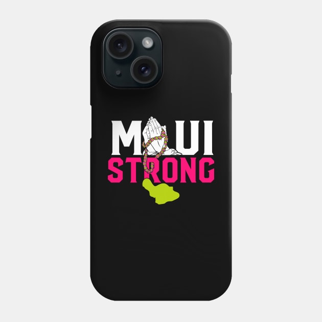 maui strong - Pray For Maui Hawaii Strong Maui Wildfire Support Phone Case by TrikoNovelty