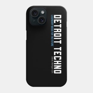 Detroit Techno Legendary music for the future Phone Case