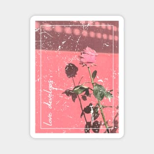 Love Develops Rose Design Magnet