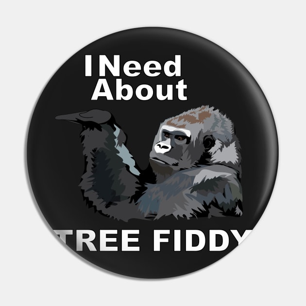 Gorilla Tree Fiddy Pin by ACGraphics