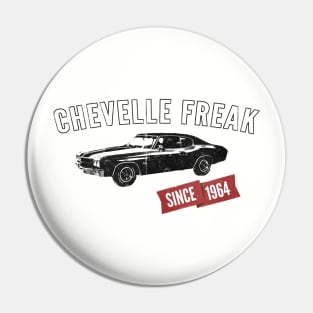 Chevelle Freak Muscle Car Lover T-Shirt Pin