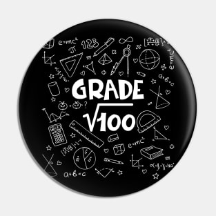 10th Grade Math Square Root Of 100 Back To School T-Shirt Gift Pin