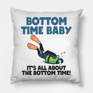 It's All About Bottom Time Baby Scuba Diving Gift Pillow