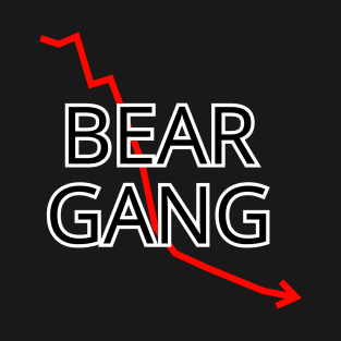 Bear Gang Day Trading Forex T-Shirt