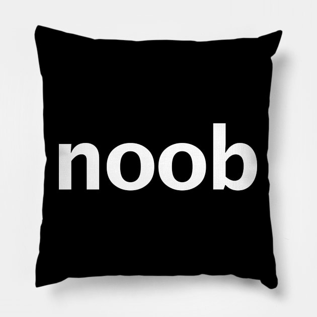 Noob Gamer Minimal Typography White Text Pillow by ellenhenryart