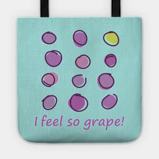 I feel so grape! Tote