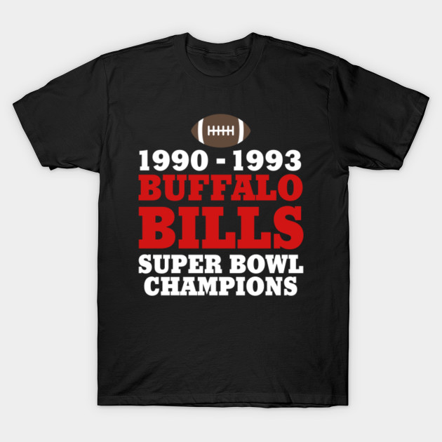 Buffalo Bills Super Bowl Champions T 