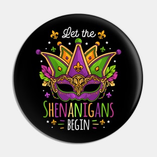 Mardi Gras Costume Let The Shenanigans Begin Mask Pin