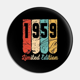 1959 limited edition Pin