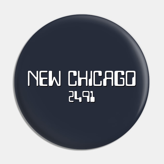 New Chicago 2491 Pin by GloopTrekker