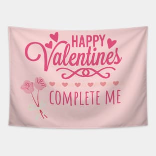 Valentine, you complete me,cute couple Tapestry