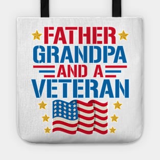 Father, Grandpa, and a Veteran Tote