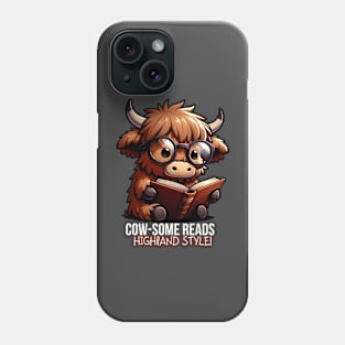 COW-SOME READS HIGHLAND STYLE Phone Case