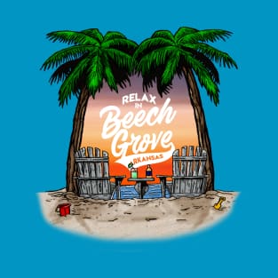 Relax in Beech Grove T-Shirt