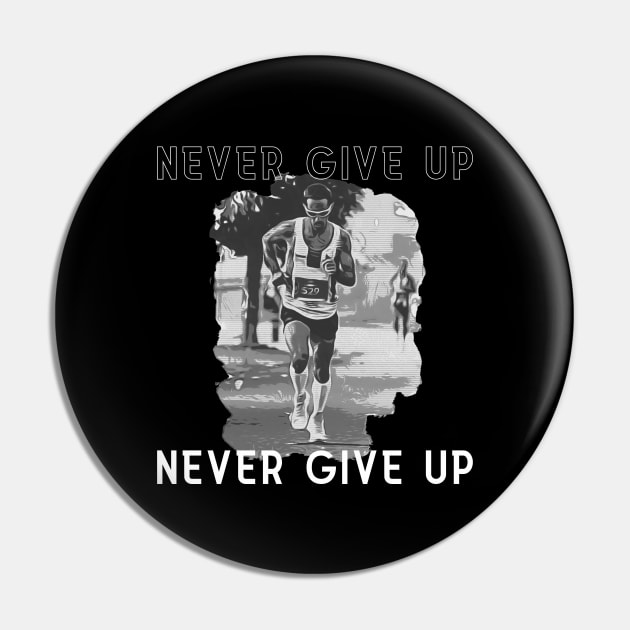 Never Give up ( Running art no. 2 ) Pin by Dreanpitch