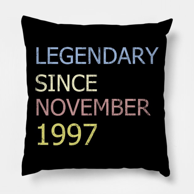 LEGENDARY SINCE NOVEMBER 1997 Pillow by BK55