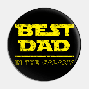 Best Dad in the Galaxy Pin