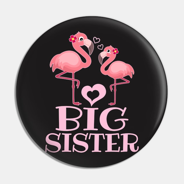 Flamingo Shirt - Big Sister Pin by redbarron