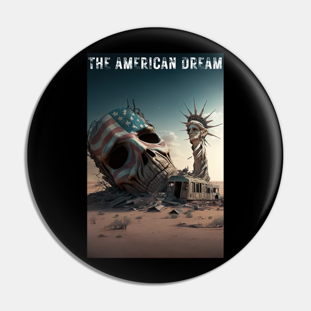 Death of the American Dream v2 Pin by AI-datamancer