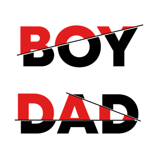 Boy Dad | Father's Day | Typograhic Minimalist Vibe T-Shirt