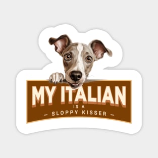 My Italian Greyhound (Iggy) is a Sloppy Kisser Magnet