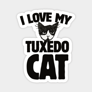 I love my tuxedo cat Magnet