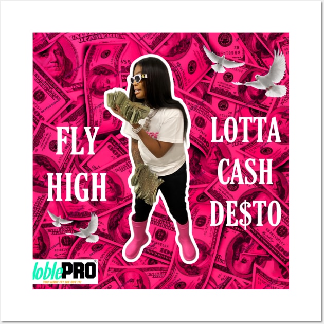 PINK MONEY DESTO - Lotta Cash Desto - Posters and Art Prints