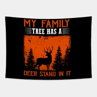 My Family Tree Has A Deer Stand In It Hunting Tapestry