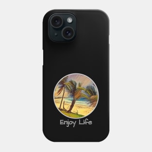 Enjoy Life on a Palm Tree Beach Phone Case