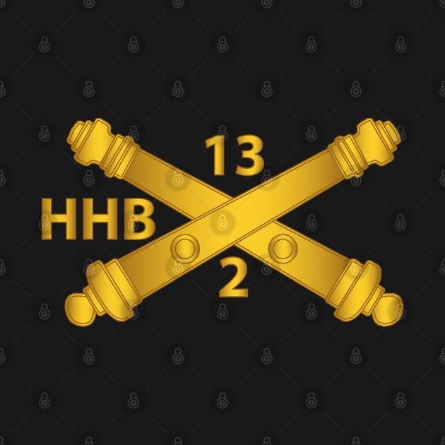 HQs and HQs Battery, 2nd Bn, 13th Field Artillery Regiment - Arty Br wo Txt by twix123844