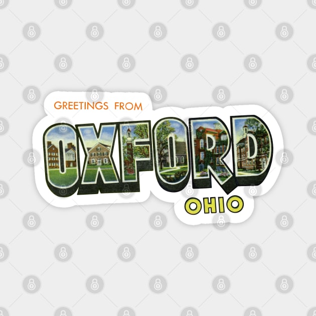 Greetings from Oxford Ohio Magnet by reapolo