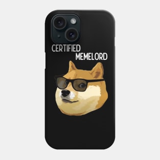 Doge Meme Certified Memelord Phone Case