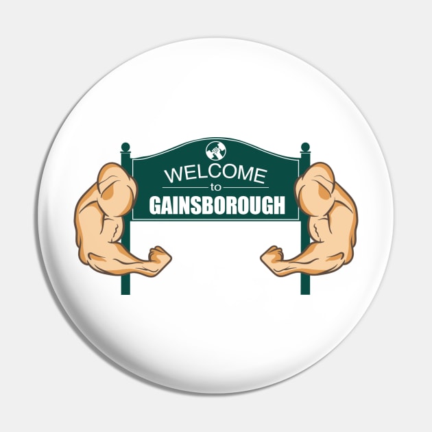 Welcome to Gainsborough Pin by sketchfiles