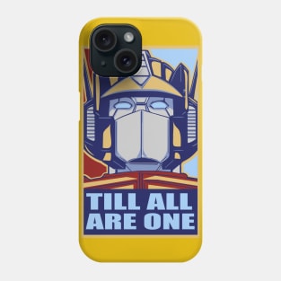 till all are one Phone Case